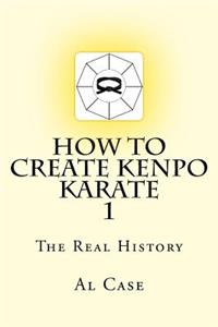 How to Create Kenpo Karate 1