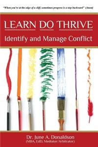 LEARN DO THRIVE Identify And Manage Conflict