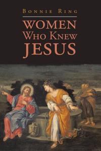 Women Who Knew Jesus