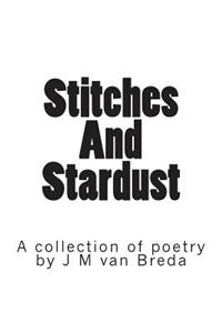 Stitches and Stardust: A Collection of Poetry