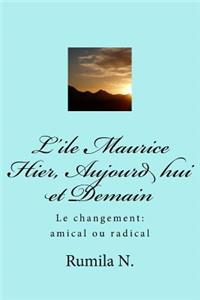 Hier, Aujourd hui et Demain