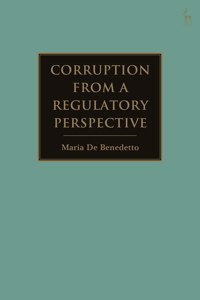 Corruption from a Regulatory Perspective