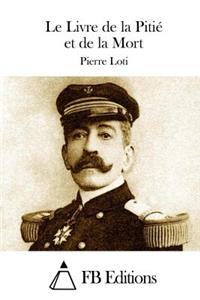 Le Livre de la Pitié et de la Mort