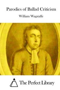 Parodies of Ballad Criticism