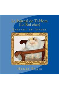 Le Journal de Ti-Hom (Le Roi chat)