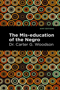 The Miseducation of the Negro