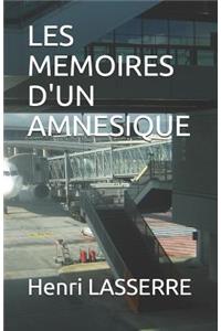 Les Memoires d'Un Amnesique