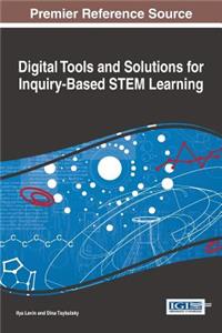 Digital Tools and Solutions for Inquiry-Based STEM Learning