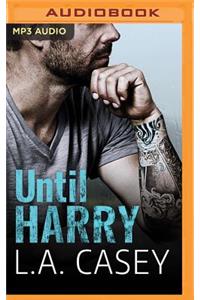 Until Harry