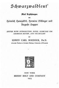 Schwarzwaldleut' Fünf Erzählungen Von Heinrich Hansjakob