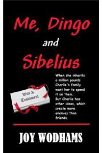 Me, Dingo and Sibelius