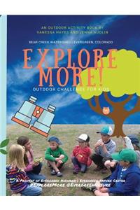 Explore More Outdoor Challenge for Kids