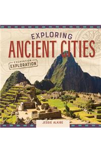 Exploring Ancient Cities