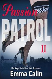 Passion Patrol 2
