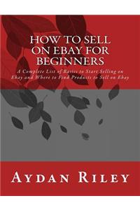 How to Sell on Ebay for Beginners