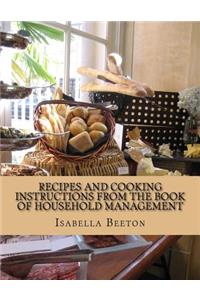 Recipes and Cooking Instructions from The Book of Household Management