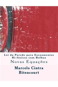 Lei da Parede para Escoamentos Bi-fásicos com Bolhas