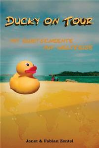 Ducky on Tour