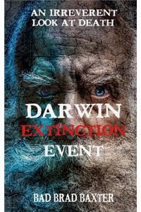 Darwin Extinction Event