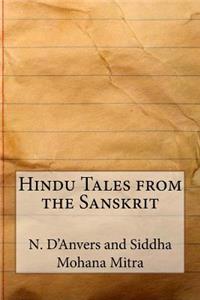 Hindu Tales from the Sanskrit