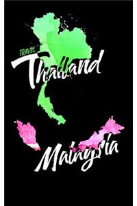 Travel Thailand Malaysia
