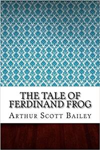 The Tale of Ferdinand Frog