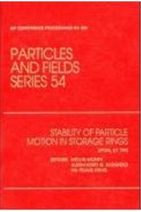 Stability of Particle Motion in Storage Rings