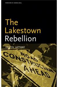 The Lakestown Rebellion