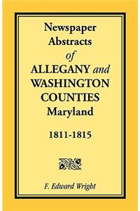 Newspaper Abstracts of Allegany and Washington Counties, 1811-1815