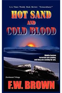 Hot Sand and Cold Blood