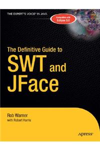 Definitive Guide to SWT and JFace