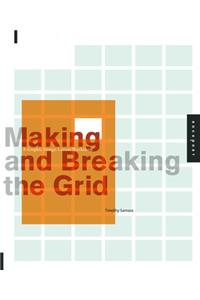 Making and Breaking the Grid