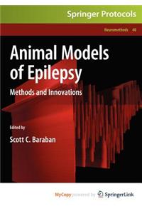Animal Models of Epilepsy