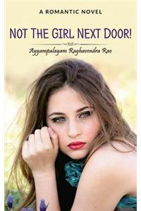 Not the Girl Next Door!