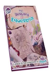 My Little Pony Tails of Equestria: The Bestiary of Equestria