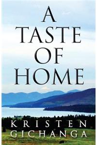 A Taste of Home
