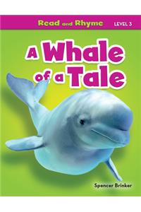 A Whale of a Tale