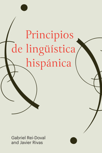 Principios de linguistica hispanica
