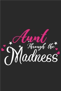Aunt through of madness
