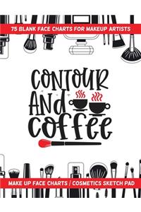 Contour And Coffee - 75 Blank Face Charts For Makeup Artists