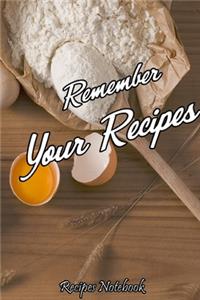 remember your recipes