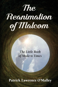 Reanimation of Malcom