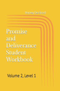 Promise and Deliverance Student Workbook