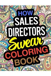 How Sales Directors Swear Coloring Book