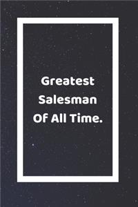 Greatest Salesman Of All Time