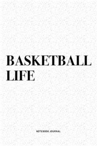 Basketball Life