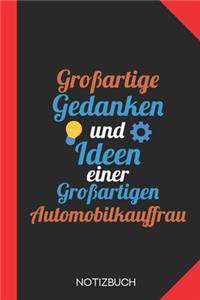 Großartige Gedanken einer Automobilkauffrau
