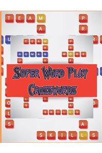 Super Word Play Crosswords