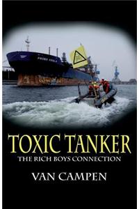 Toxic Tanker