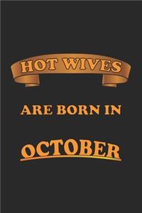 Hot Wives are born in October